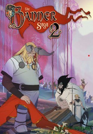 The Banner Saga 2 (2016) скачать торрент