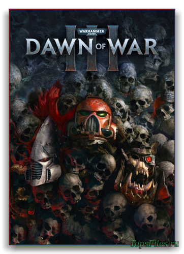 Warhammer 40,000: Dawn of War III скачать торрент
