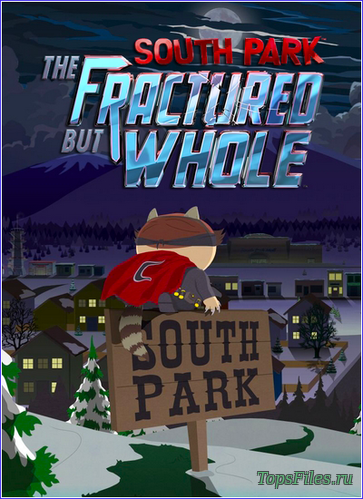 South Park: The Fractured but Whole - Gold Edition скачать торрент